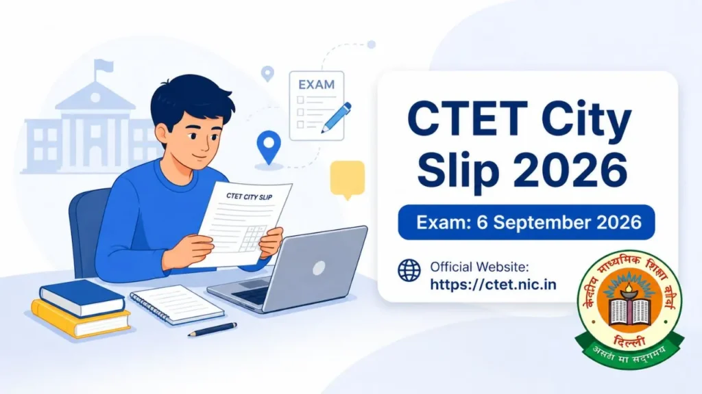 CTET City Slip 2026